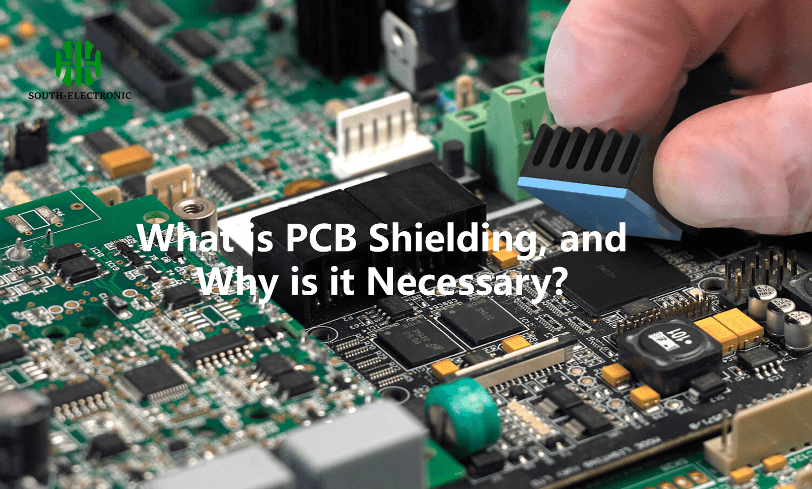 What is PCB Shielding, and Why is it Necessary?