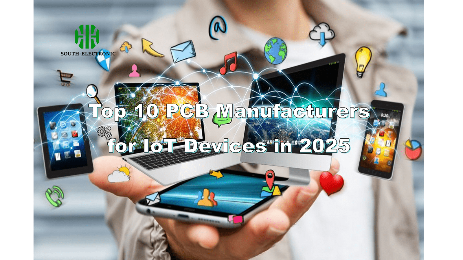 Top 10 PCB Manufacturers for IoT Devices in 2025