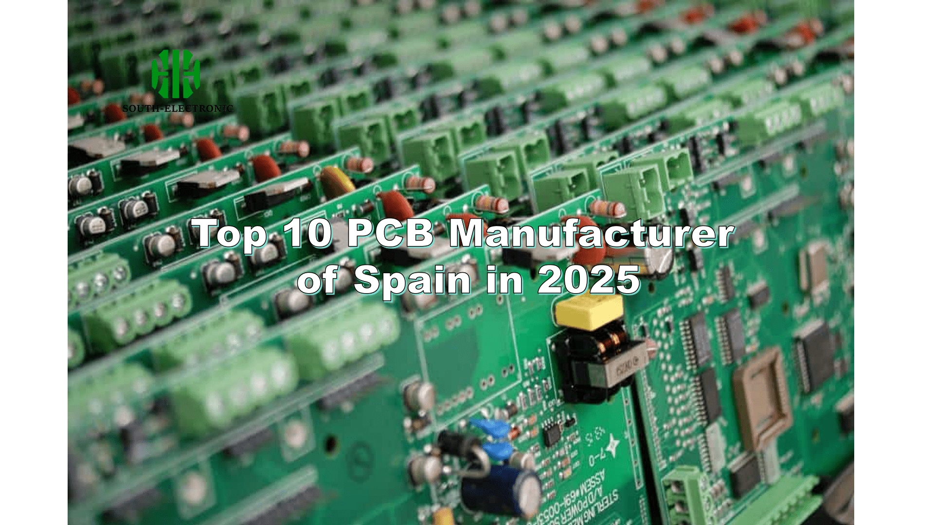 Top 10 PCB Manufacturer of Spain in 2025