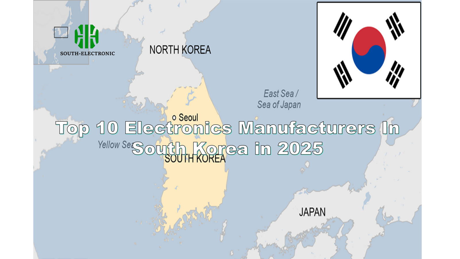 Top 10 Electronics Manufacturers In South Korea in 2025